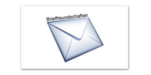 Read more about the article Unsere Brieffreundschaftsklasse